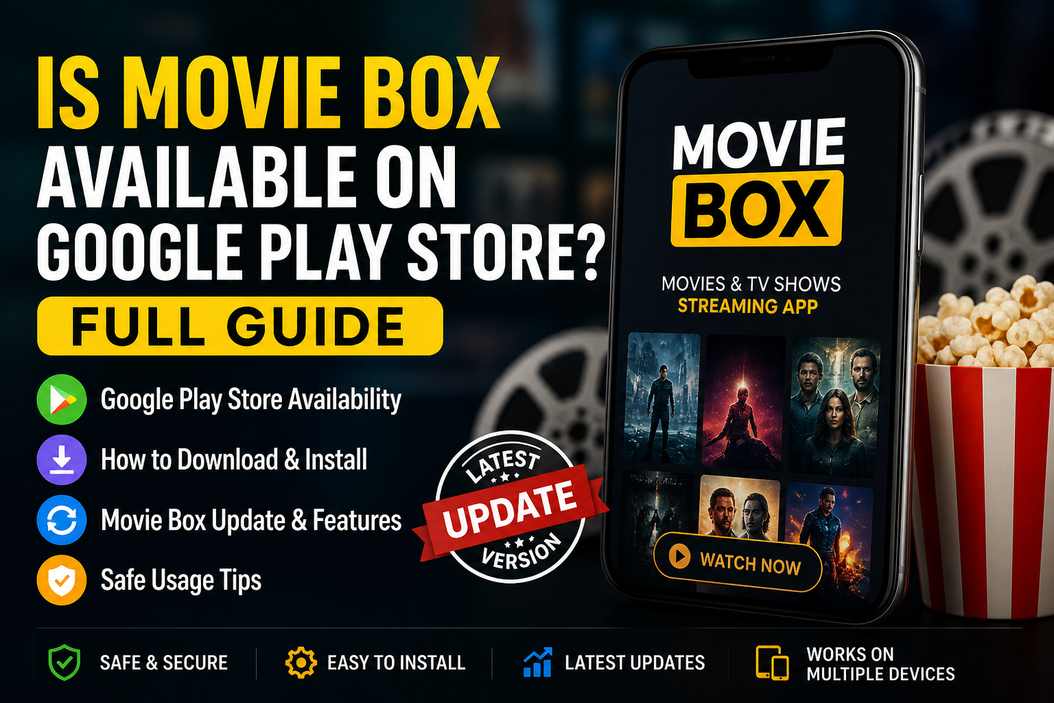 Is Movie Box Available on Google Play Store? Full Guide